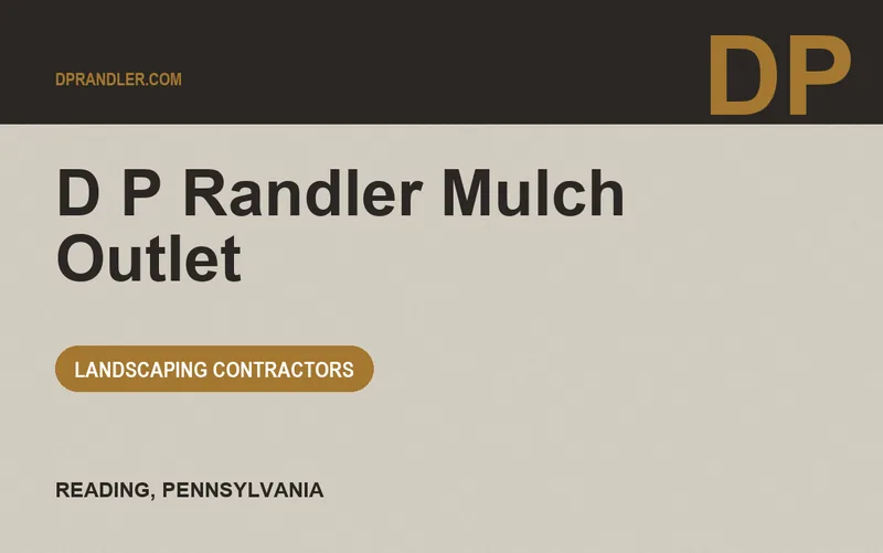 D P Randler Mulch Outlet in Reading, Pennsylvania