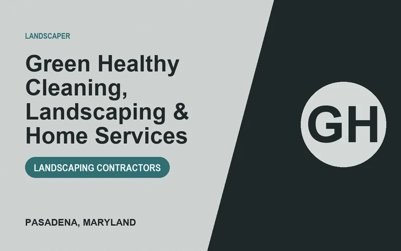 Green Healthy Cleaning, Landscaping & Home Services in Pasadena, Maryland