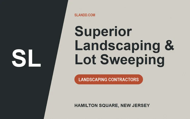 Superior Landscaping & Lot Sweeping in Hamilton Square, New Jersey