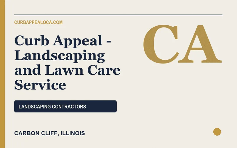 Curb Appeal - Landscaping and Lawn Care Service in Carbon Cliff, Illinois