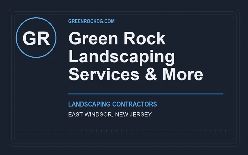 Green Rock Landscaping Services & More in East Windsor, New Jersey