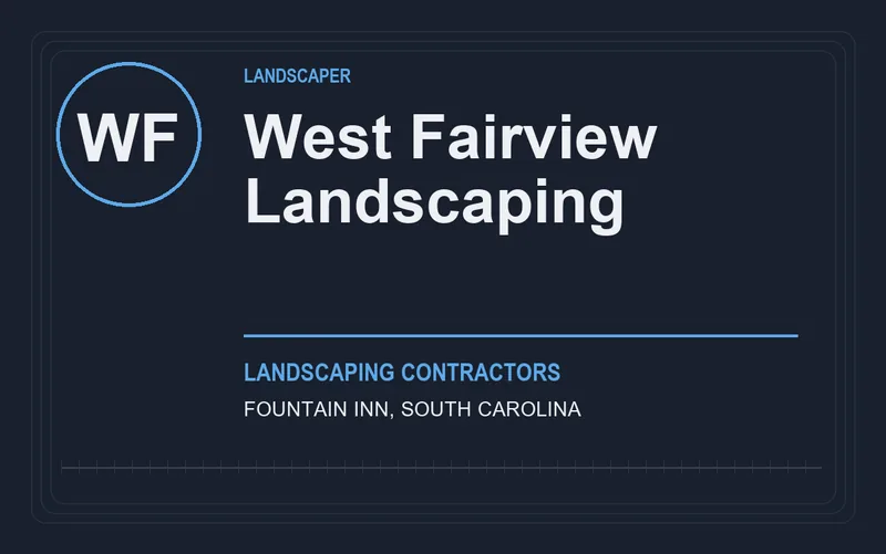 West Fairview Landscaping in Fountain Inn, South Carolina