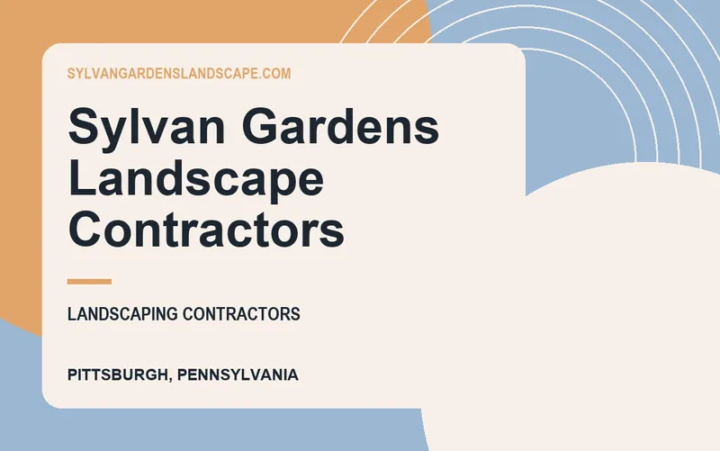 Sylvan Gardens Landscape Contractors in Pittsburgh, Pennsylvania