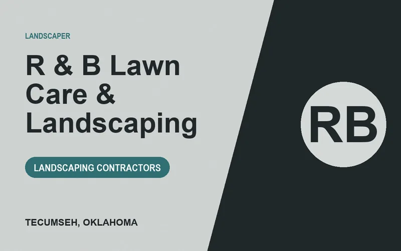 R & B Lawn Care & Landscaping in Tecumseh, Oklahoma