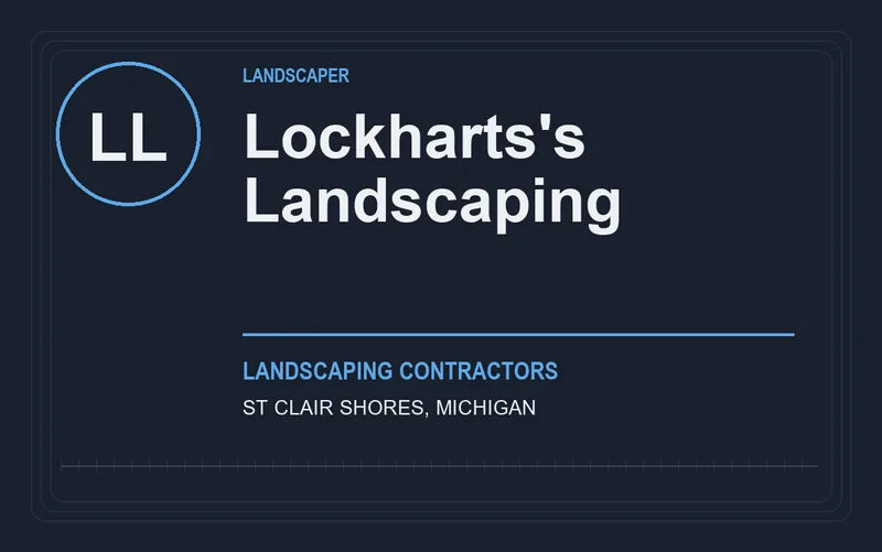 Lockharts's Landscaping in St Clair Shores, Michigan