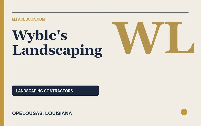 Wyble's Landscaping in Opelousas, Louisiana