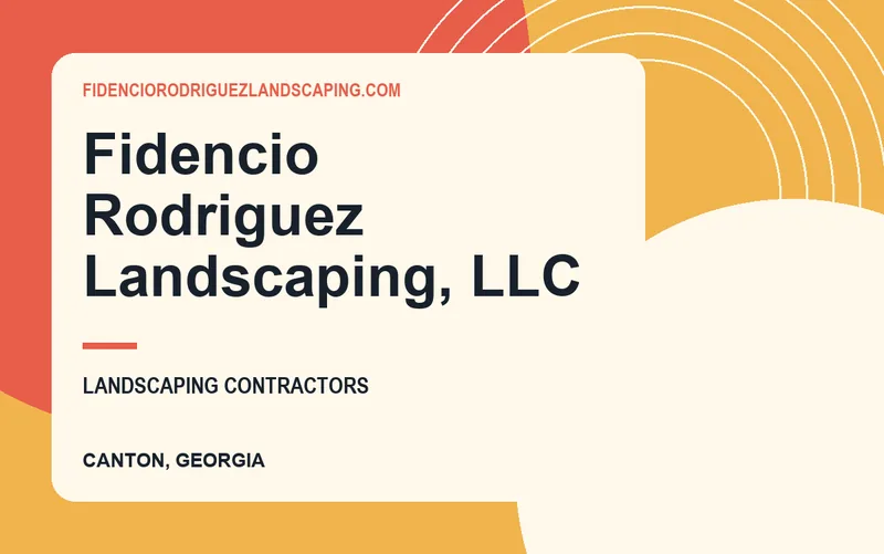 Fidencio Rodriguez Landscaping, LLC in Canton, Georgia