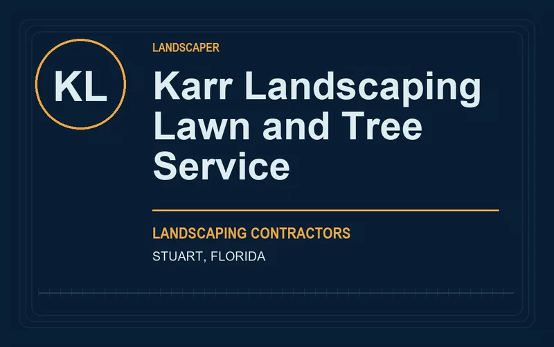 Karr Landscaping Lawn and Tree Service in Stuart, Florida
