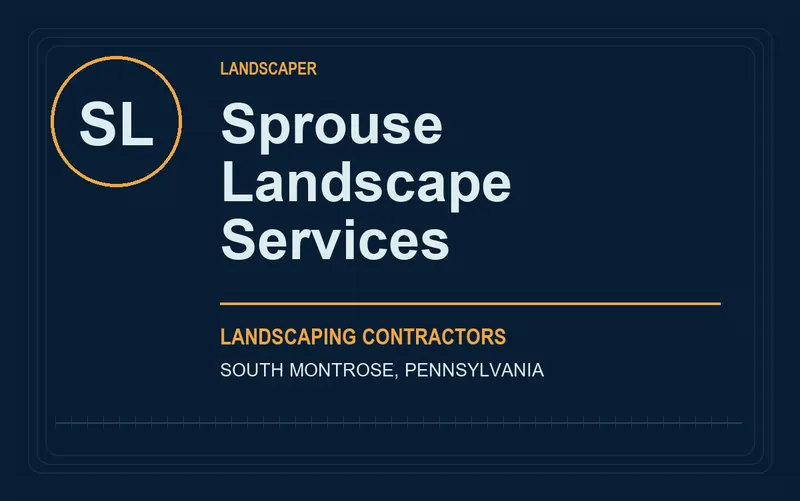 Sprouse Landscape Services in South Montrose, Pennsylvania