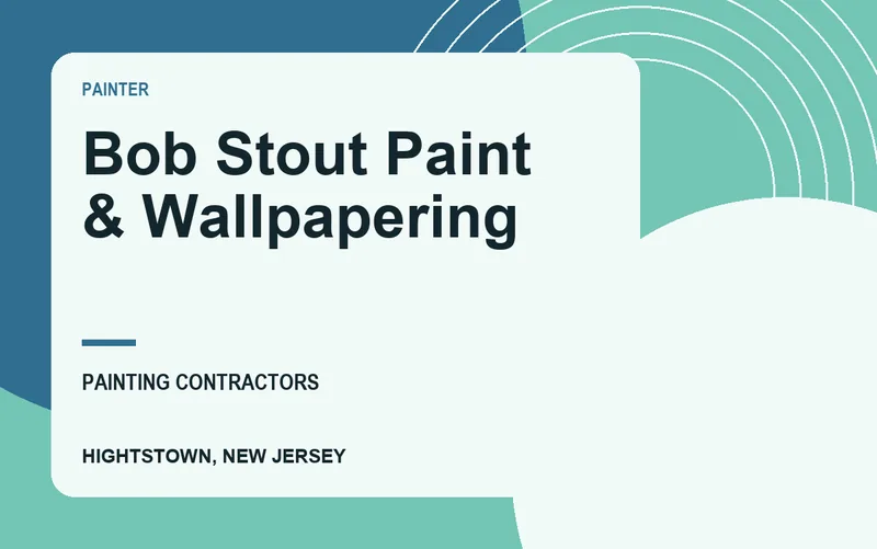 Bob Stout Paint & Wallpapering in Hightstown, New Jersey