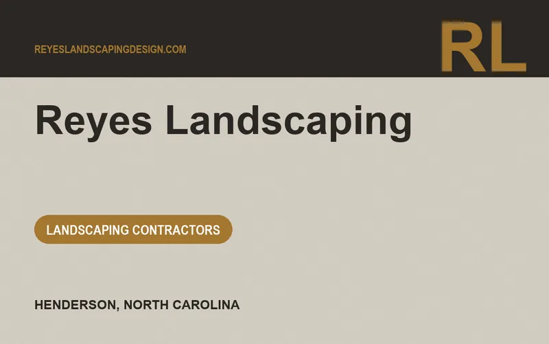 Reyes Landscaping in Henderson, North Carolina