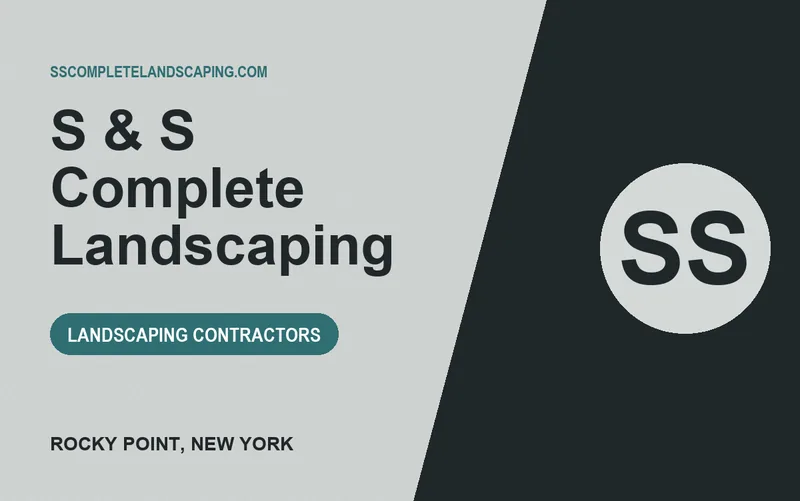 S & S Complete Landscaping in Rocky Point, New York