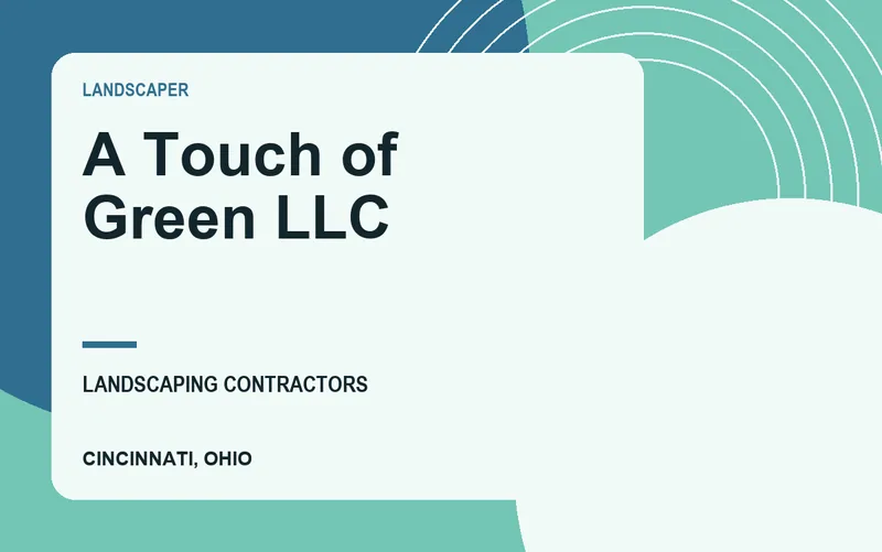 A Touch of Green LLC in Cincinnati, Ohio