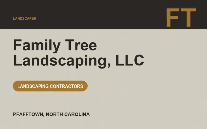 Family Tree Landscaping, LLC in Pfafftown, North Carolina
