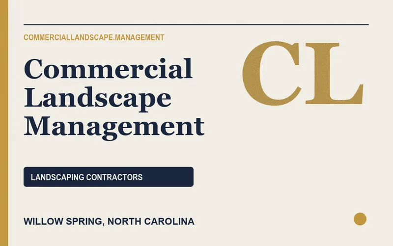 Commercial Landscape Management in Willow Spring, North Carolina