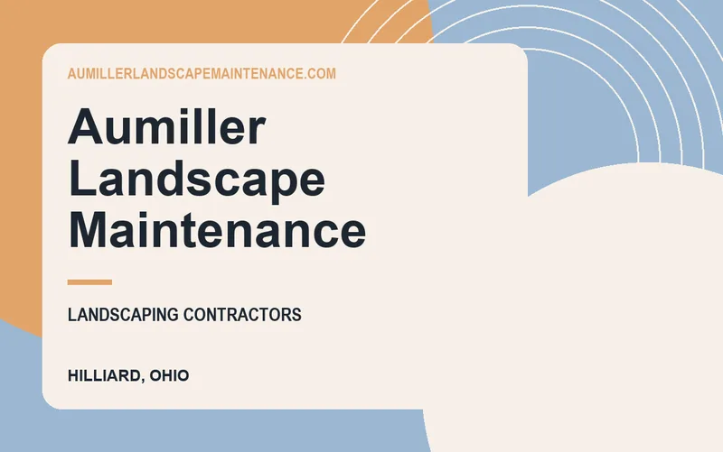 Aumiller Landscape Maintenance in Hilliard, Ohio