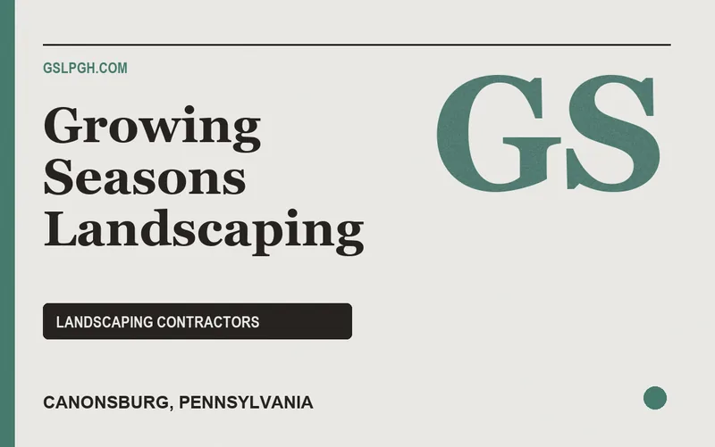 Growing Seasons Landscaping in Canonsburg, Pennsylvania