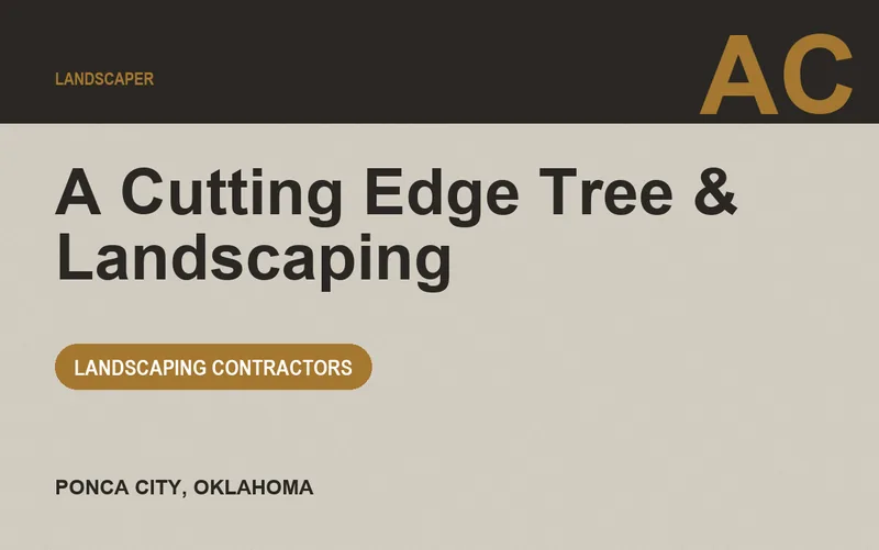 A Cutting Edge Tree & Landscaping in Ponca City, Oklahoma