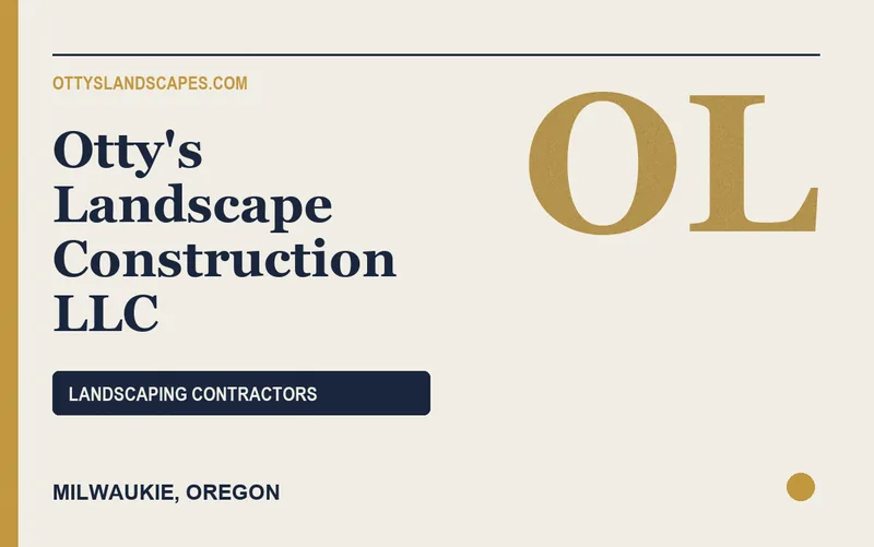 Otty's Landscape Construction LLC in Milwaukie, Oregon