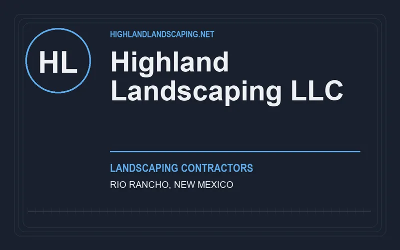 Highland Landscaping LLC in Rio Rancho, New Mexico