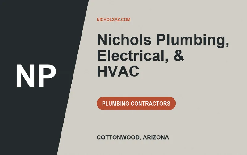 Nichols Plumbing, Electrical, & HVAC in Cottonwood, Arizona