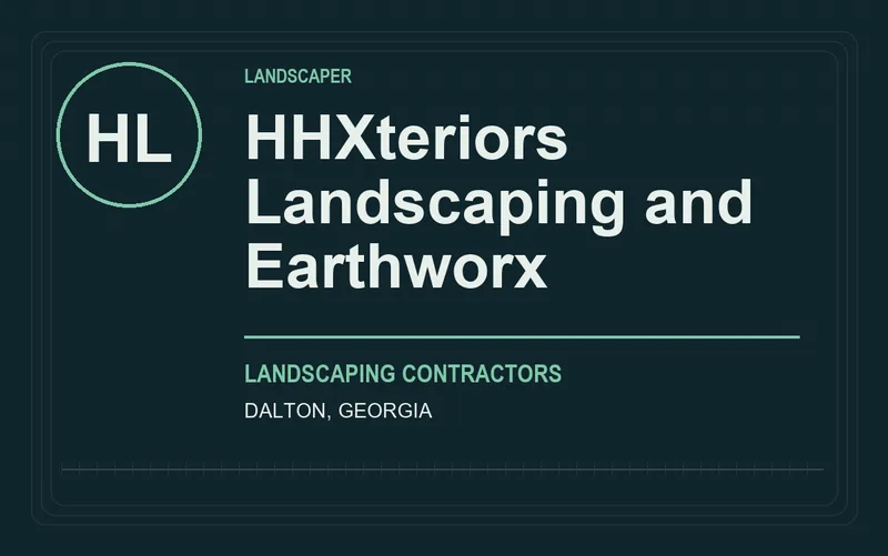 HHXteriors Landscaping and Earthworx in Dalton, Georgia