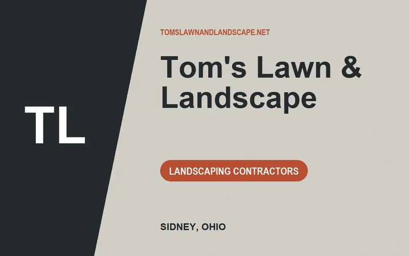 Tom's Lawn & Landscape in Sidney, Ohio