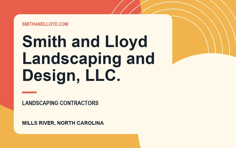 Smith and Lloyd Landscaping and Design, LLC. in Mills River, North Carolina