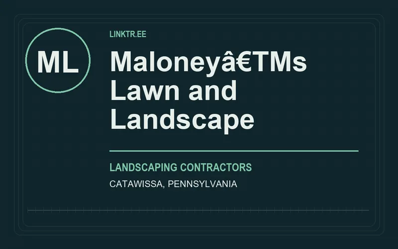 Maloneyâ€TMs Lawn and Landscape in Catawissa, Pennsylvania