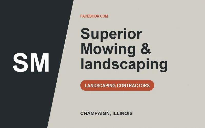 Superior Mowing & landscaping in Champaign, Illinois