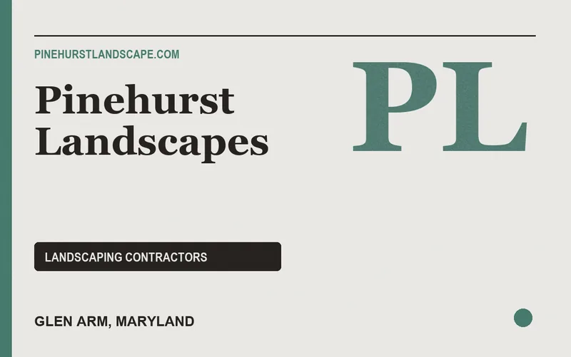 Pinehurst Landscapes in Glen Arm, Maryland