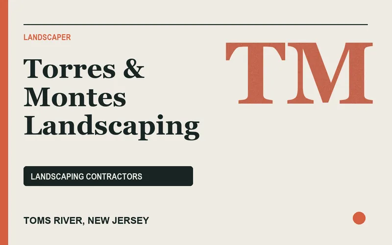 Torres & Montes Landscaping in Toms River, New Jersey