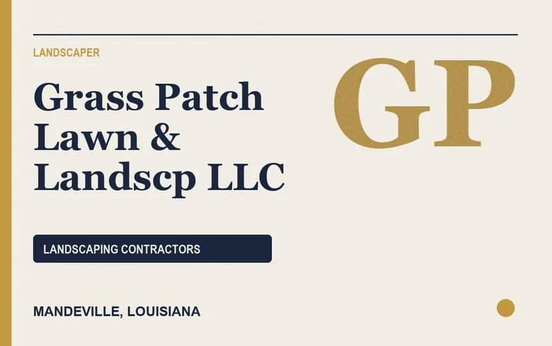 Grass Patch Lawn & Landscp Llc in Mandeville, Louisiana