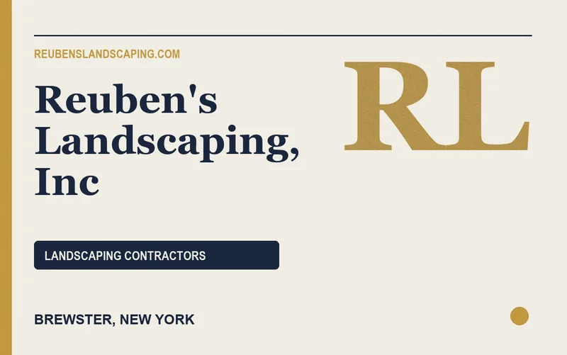 Reuben's Landscaping, Inc in Brewster, New York