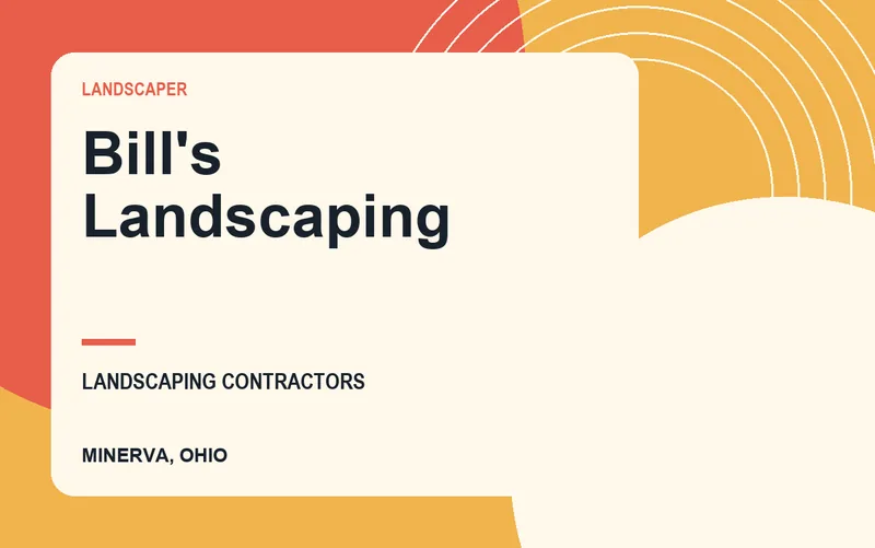 Bill's Landscaping in Minerva, Ohio