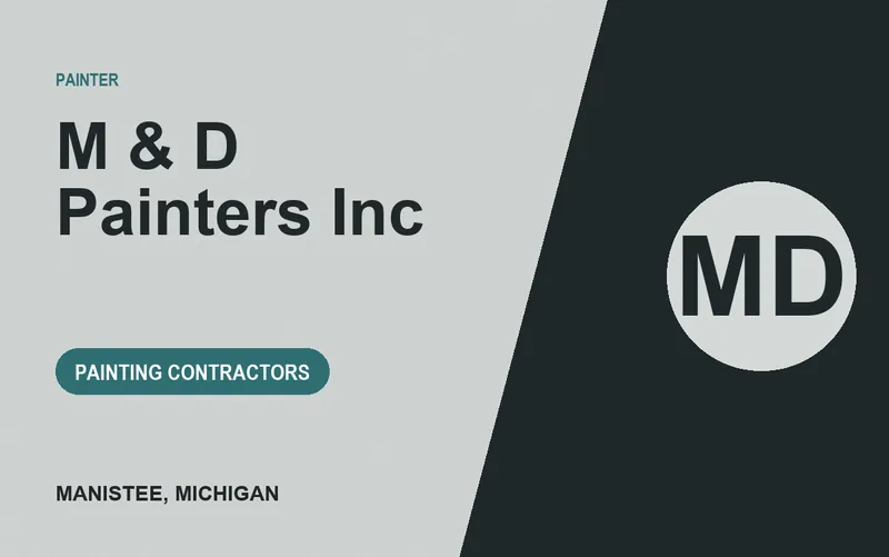 M & D Painters Inc in Manistee, Michigan