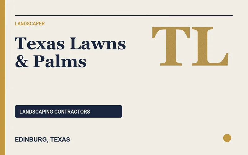 Texas Lawns & Palms in Edinburg, Texas