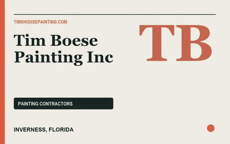 Tim Boese Painting Inc in Inverness, Florida