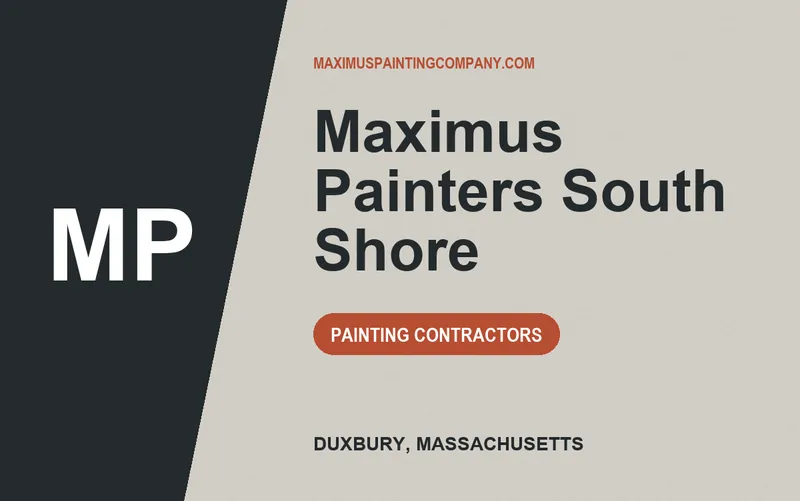 Maximus Painters South Shore in Duxbury, Massachusetts