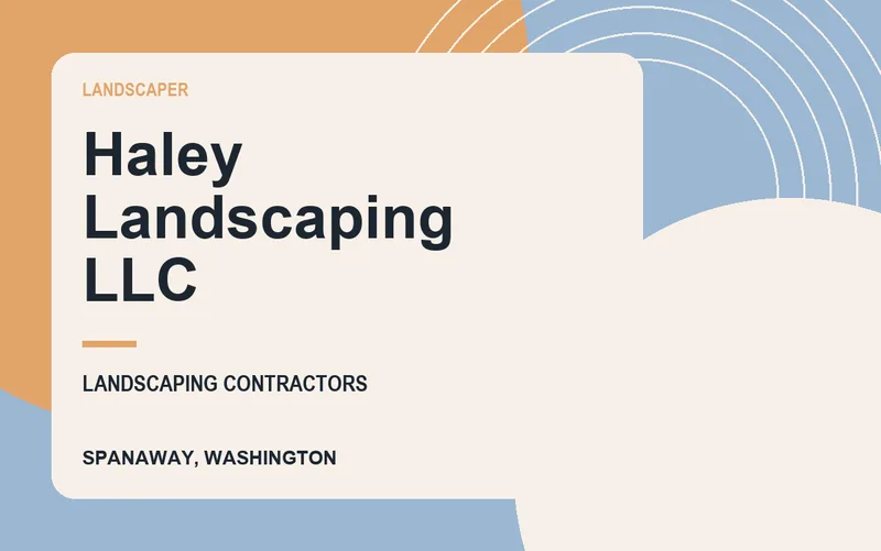 Haley Landscaping LLC in Spanaway, Washington