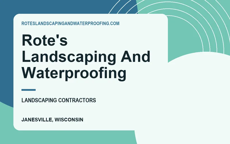 Rote's Landscaping And Waterproofing in Janesville, Wisconsin