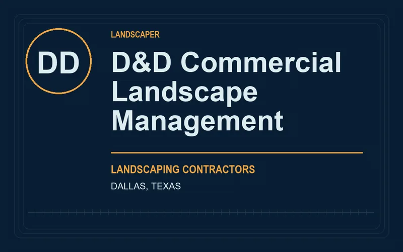 D&D Commercial Landscape Management in Dallas, Texas
