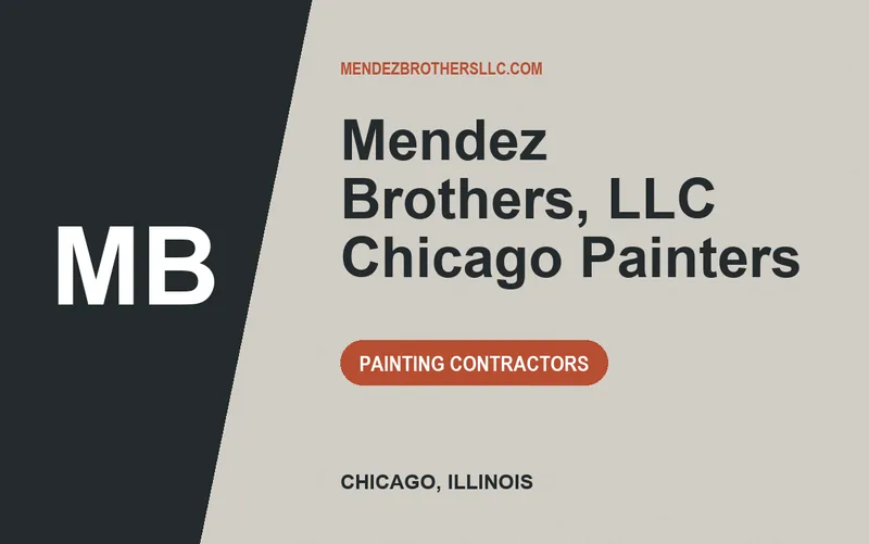 Mendez Brothers, LLC Chicago Painters in Chicago, Illinois