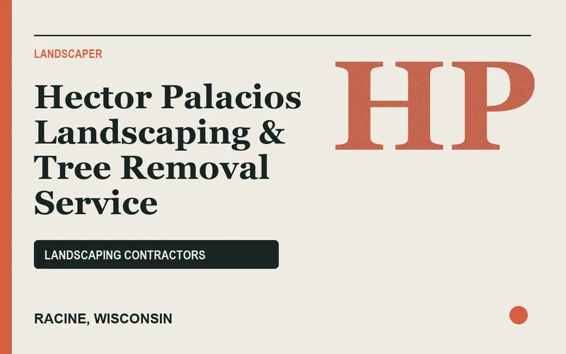 Hector Palacios Landscaping & Tree Removal Service in Racine, Wisconsin