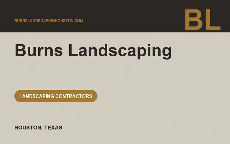 Burns Landscaping in Houston, Texas