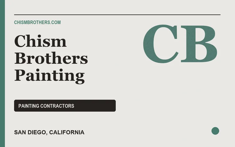 Chism Brothers Painting in San Diego, California
