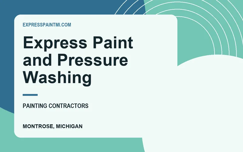 Express Paint and Pressure Washing in Montrose, Michigan