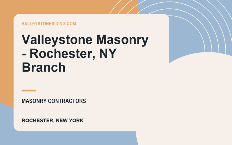 Valleystone Masonry - Rochester, NY Branch in Rochester, New York