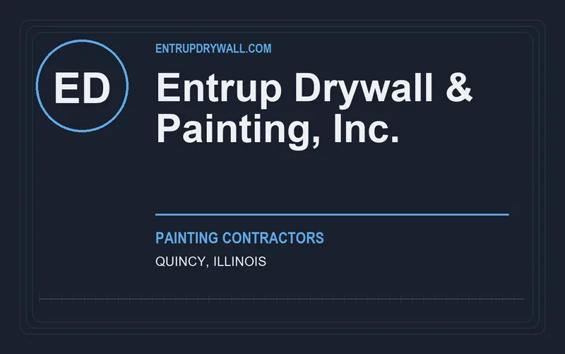 Entrup Drywall & Painting, Inc. in Quincy, Illinois