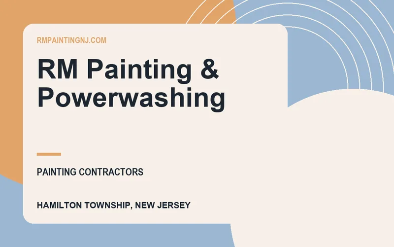 RM Painting & Powerwashing in Hamilton Township, New Jersey